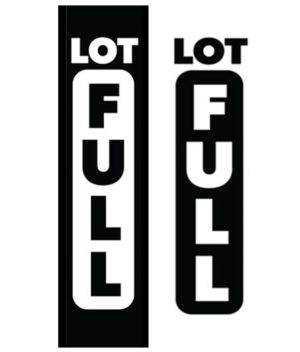 Delineator Sign Style "Lot Full"